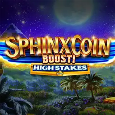 Sphinx Coin Boost High Stakes